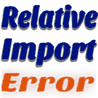 Importerror: Attempted Relative Import With No Known Parent Package